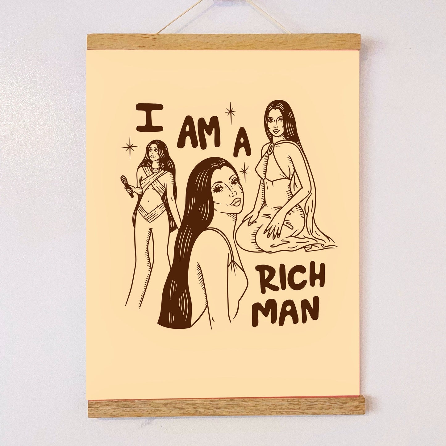 "I am a rich man" Cher - Print
