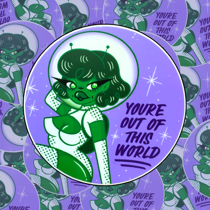 OUT OF THIS WORLD - STICKER