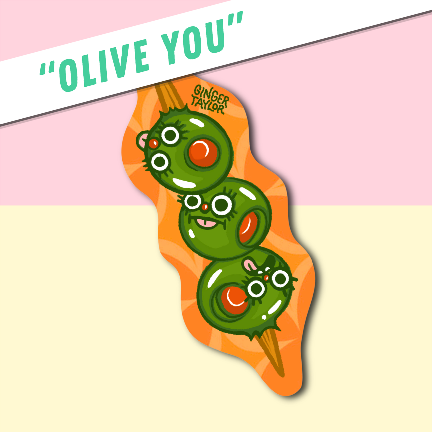 "OLIVE YOU" - STICKER