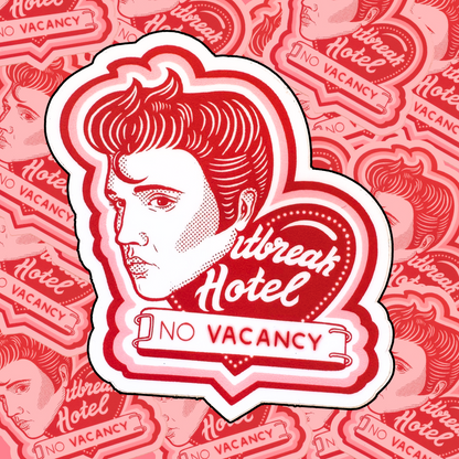 HEARTBREAK HOTEL - STICKER