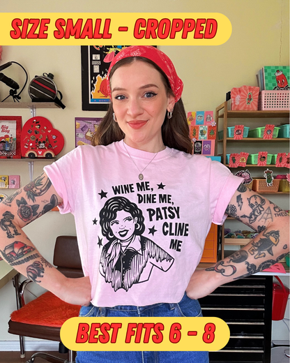 WINE ME DINE ME 'PATSY CLINE' ME - TEE