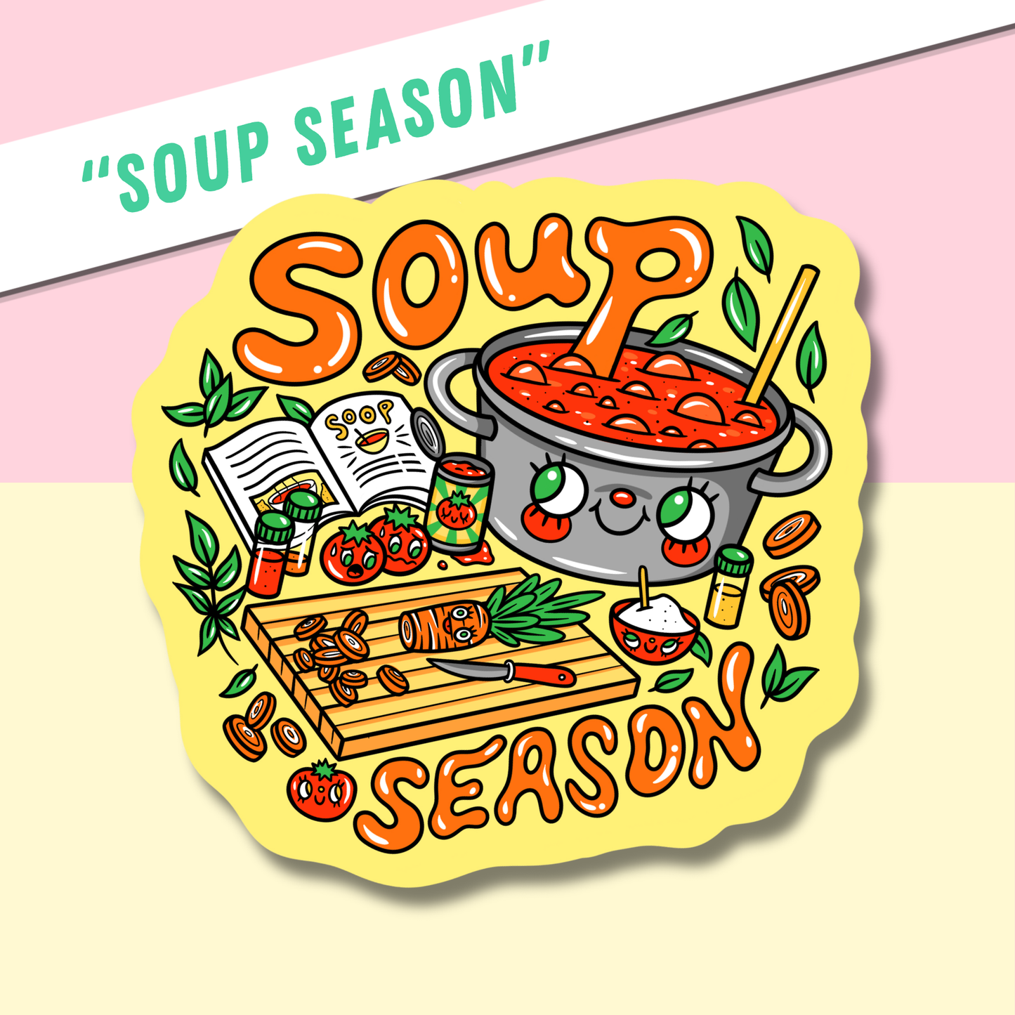 SOUP SEASON - STICKER