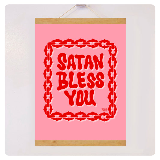 SATAN BLESS YOU - Print