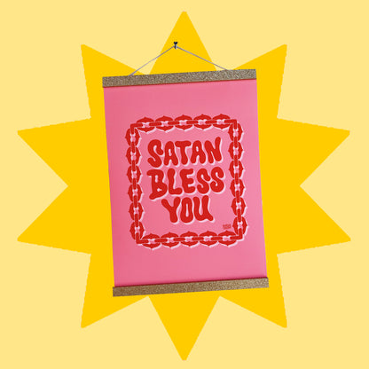 SATAN BLESS YOU - Print